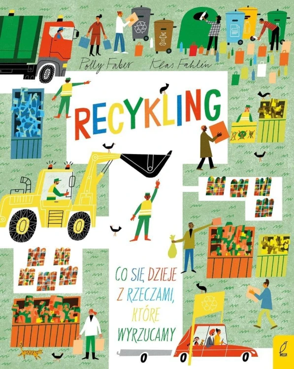 Recykling, Polly Faber
