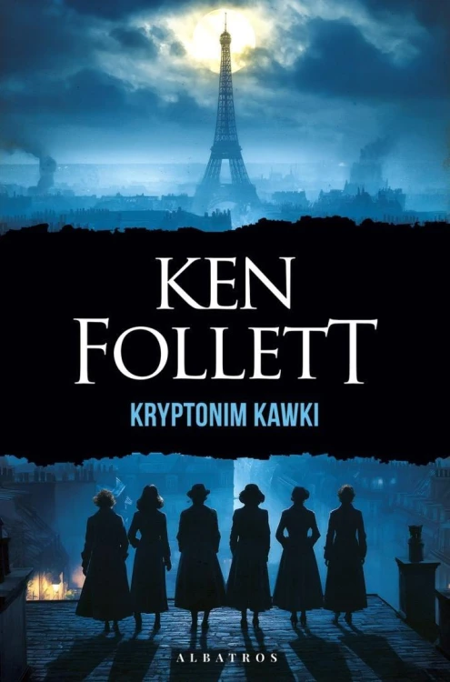 Kryptonim Kawki, Ken Follett