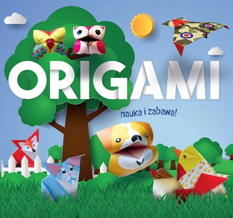 Origami. Nauka i zabawa. Zwierzątka z lasu