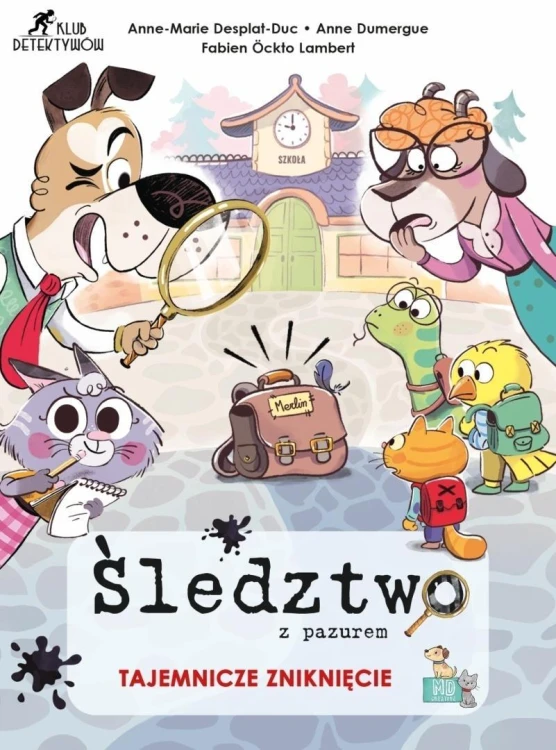 Śledztwo z pazurem. Tajemnicze zniknięcie