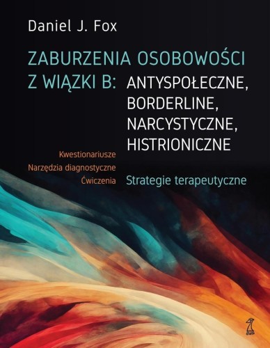 Zaburzenia osobowości z wiązki B: antyspołeczne...