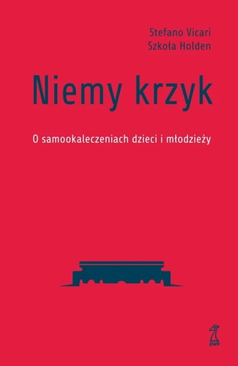 Niemy krzyk. O samookaleczeniach dzieci i...