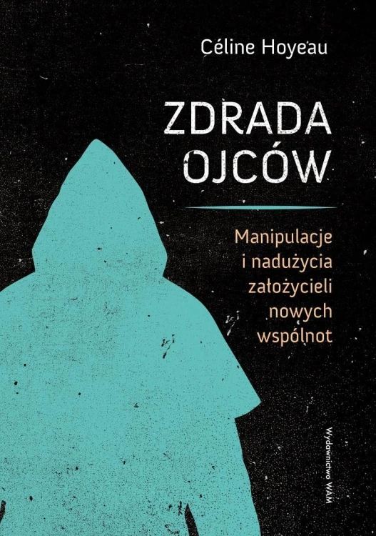 Zdrada ojców, Celine Hoyeau