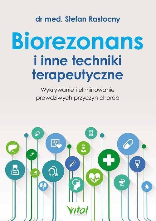 Biorezonans i inne techniki terapeutyczne
