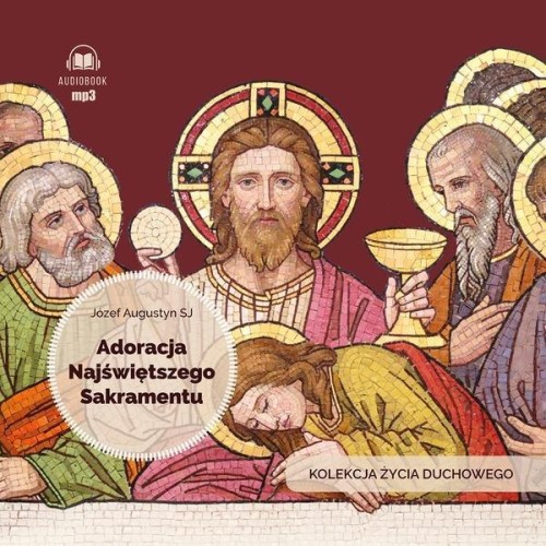 Adoracja Najświętszego Sakramentu audiobbok