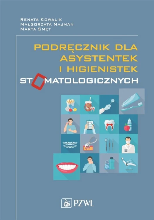 Podręcznik dla asystentek i higienistek...