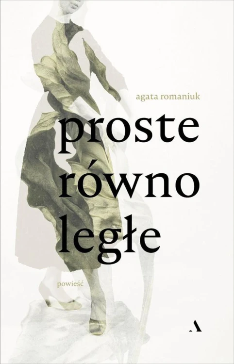 Proste równoległe, Agata Romaniuk