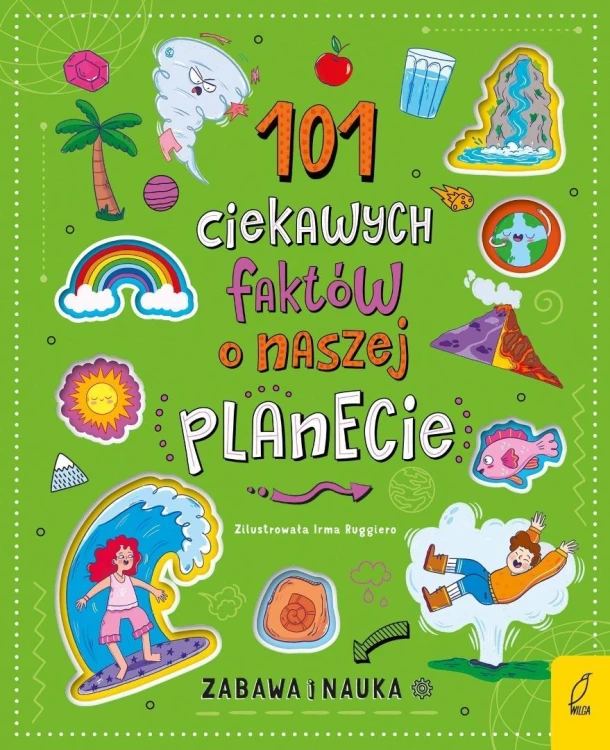 101 ciekawych faktów o naszej planecie