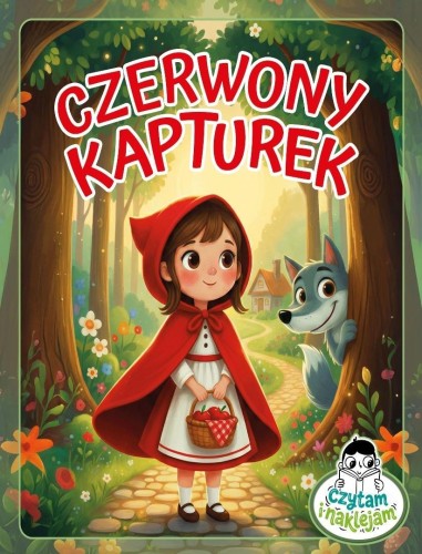 Czytam i naklejam. Czerwony Kapturek