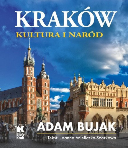 Kraków. Kultura i naród