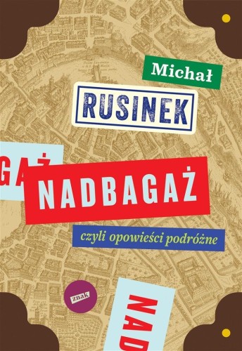Nadbagaż, Michał Rusinek