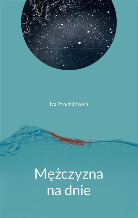 Mężczyzna na dnie, Iva Prochzkov