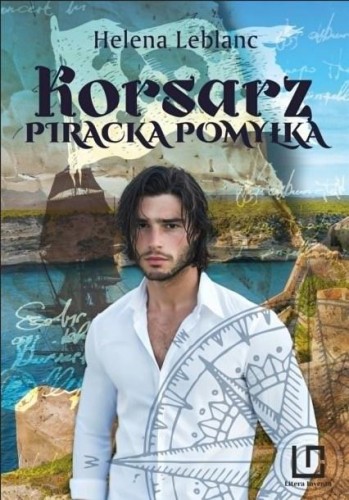 Korsarz. Piracka pomyłka, Helena Leblanc