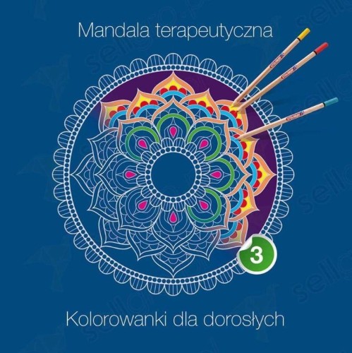 Mandala terapeutyczna 3. Kolorowanki dla dorosłych