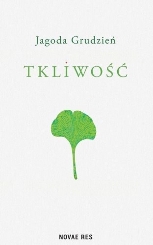 Tkliwość, Jagoda Grudzień