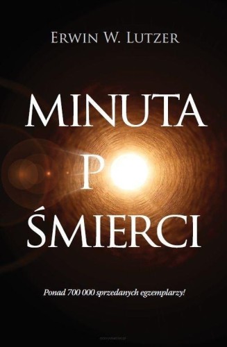 Minuta po śmierci, Erwin W. Lutzer