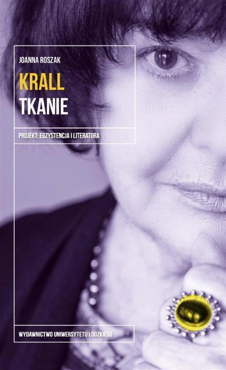 Krall. Tkanie, Joanna Roszak