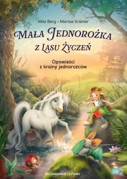 Zaczarowane czytanki. Mała Jednorożka z Lasu...