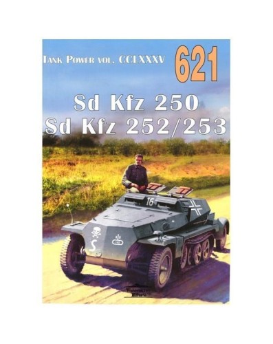 Nr 621 SD KFZ 250 Vol 2, Janusz Ledwoch