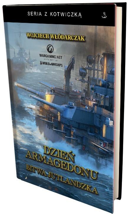 Dzień Armagedonu. Bitwa Jutlandzka w.2