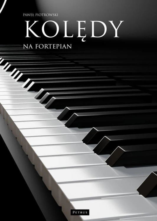 Kolędy na fortepian, Paweł Piotrowski