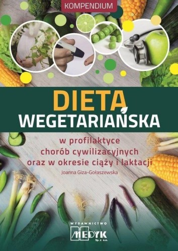Dieta wegetariańska, Joanna Giza-Gołaszewska