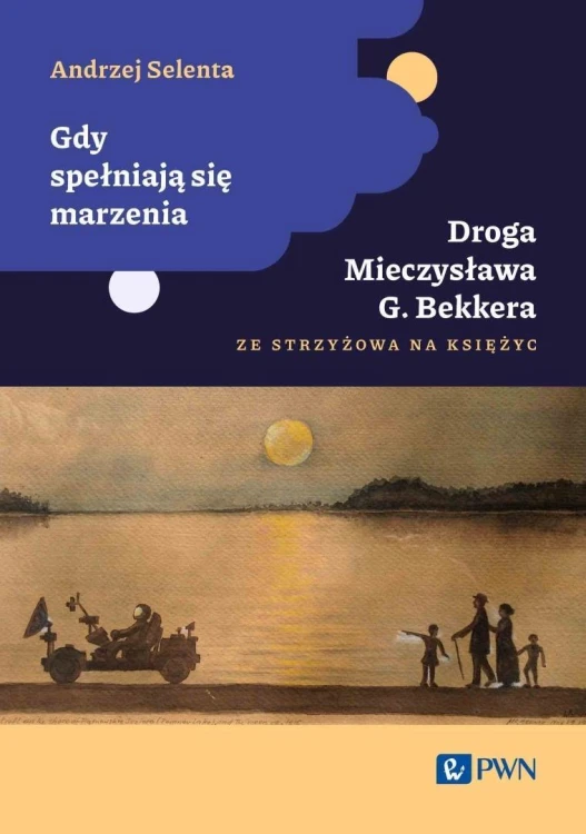 Gdy spełniają się marzenia. Droga Mieczysława...