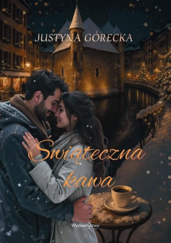 Świąteczna kawa, Justyna Górecka