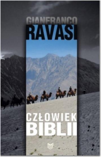 Człowiek Biblii, Gianfranco Ravasi