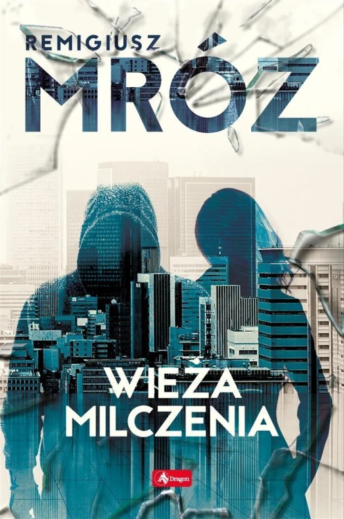 Wieża milczenia BR, Remigiusz Mróz