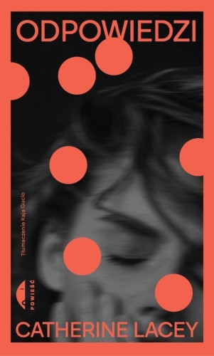 Odpowiedzi, Catherine Lacey