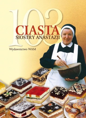 103 ciasta siostry Anastazji BR, s. Anastazja