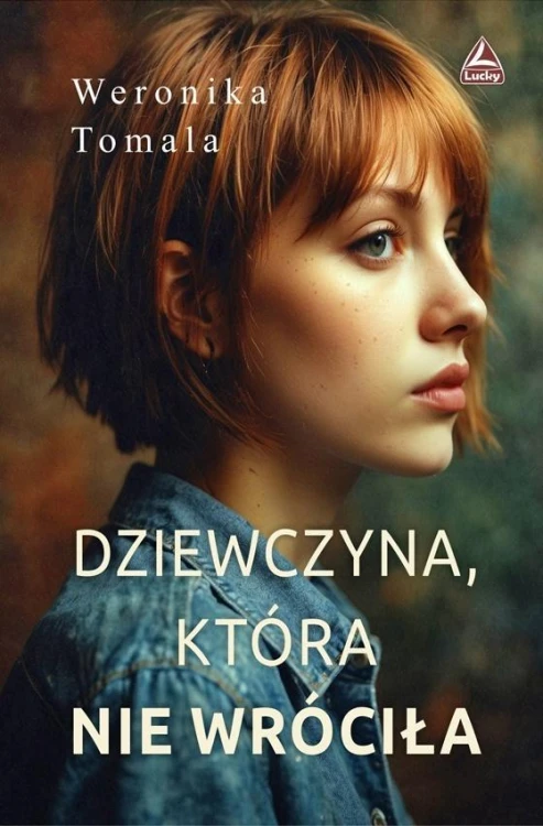 Dziewczyna, która nie wróciła, Weronika Tomala