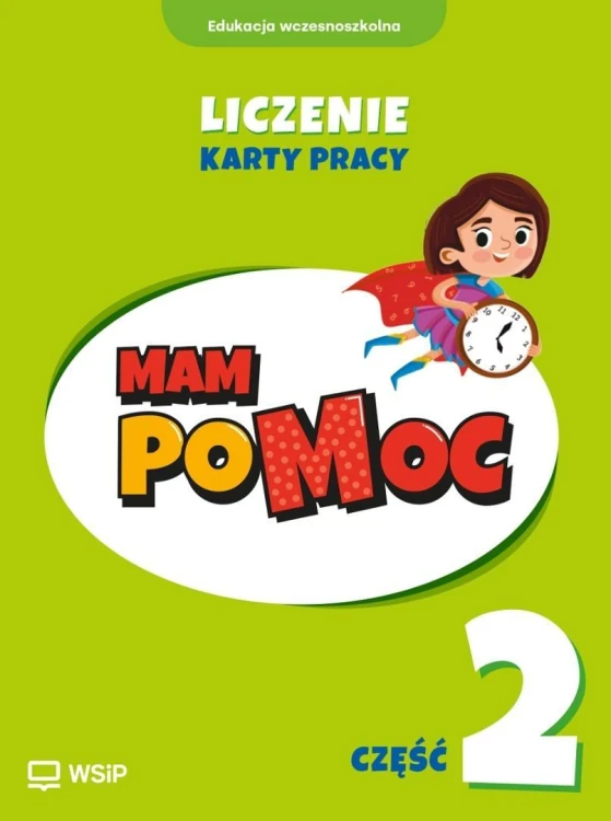 MAM poMOC. Liczenie. Klasy 1-3 KP cz.2