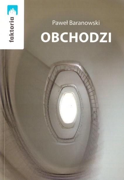 Obchodzi, Paweł Barabowski