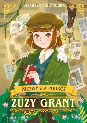 Niezwykła podróż Zuzy Grant, Katarzyna Ziemnicka
