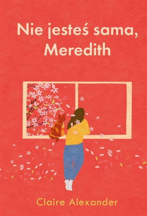 Nie jesteś sama, Meredith, Claire Alexander