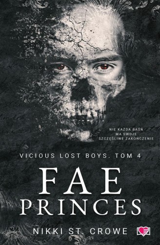 Vicious Lost Boys T.4 Fae Princes, Nikki St. Crowe