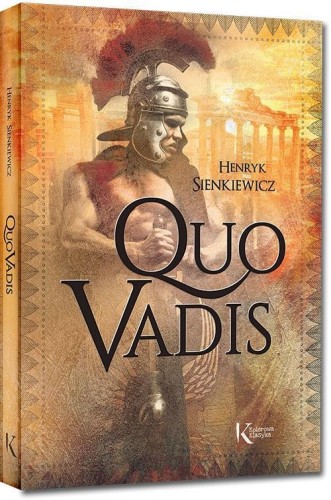 Quo vadis, Henryk Sienkiewicz