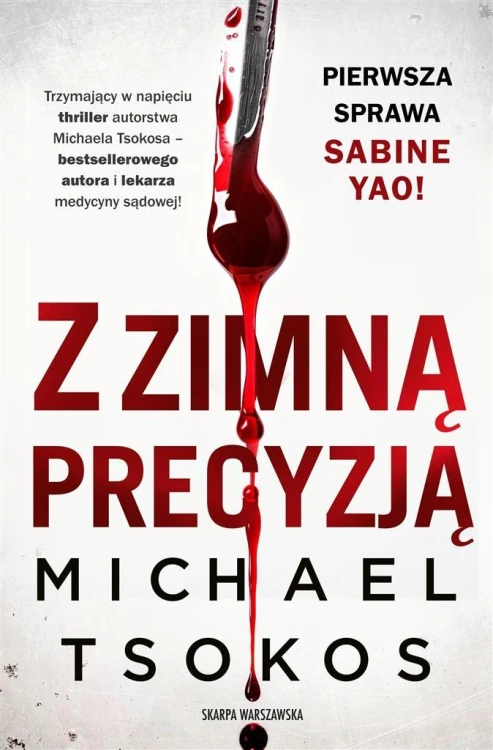 Z zimną precyzją, Michael Tsokos
