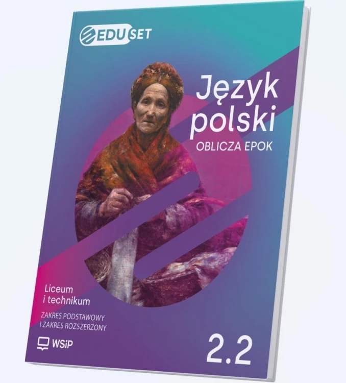 EDUset Oblicza epok 2.2+aplikacja. Język polski ZP