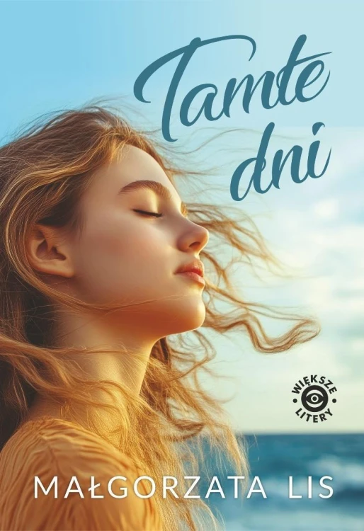Tamte dni DL, Małgorzata Lis