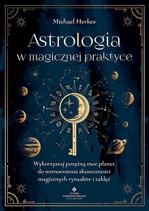 Astrologia w magicznej praktyce, Michael Herkes