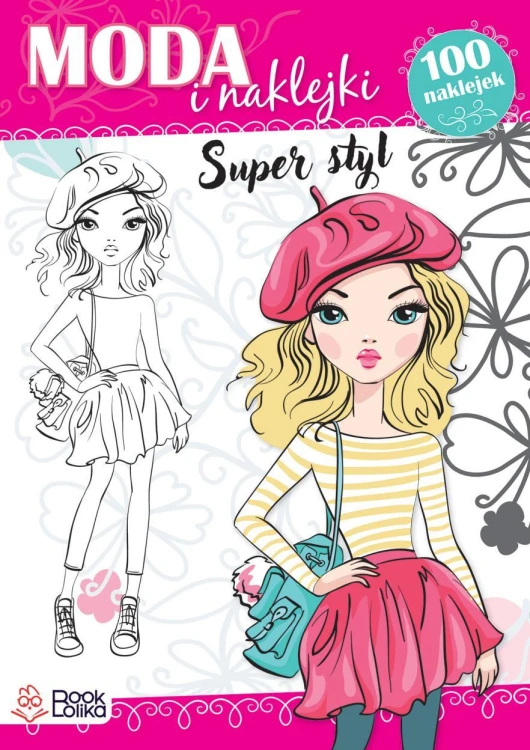 Super styl. Moda i naklejki., Maria Sysan