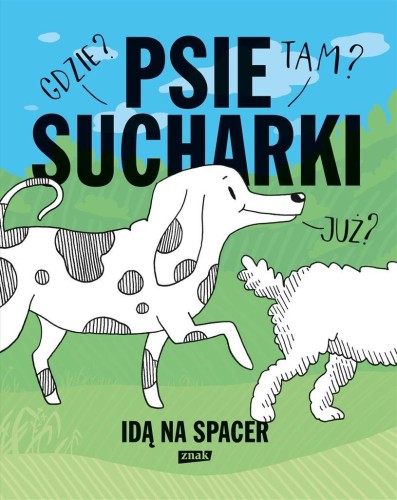 Psie sucharki idą na spacer, Maria Apoleika