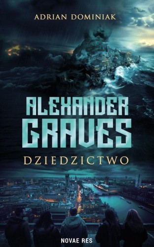 Alexander Graves. Dziedzictwo, Adrian Dominiak