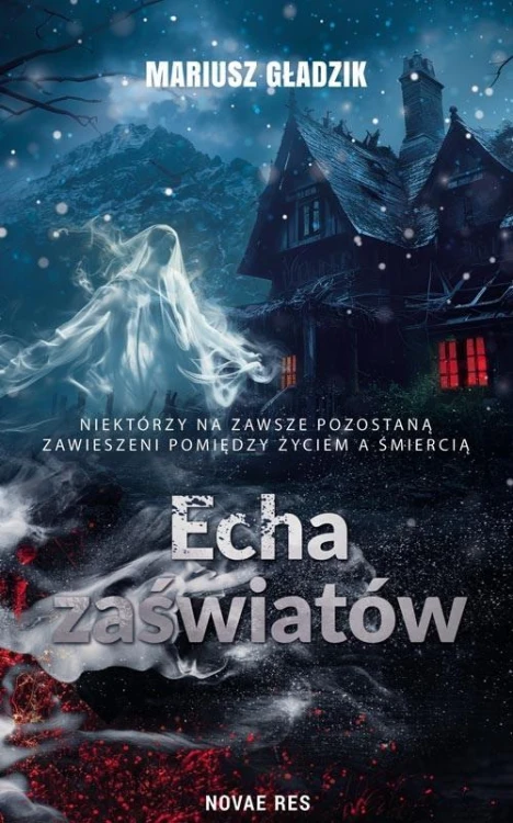 Echa zaświatów, Mariusz Gładzik