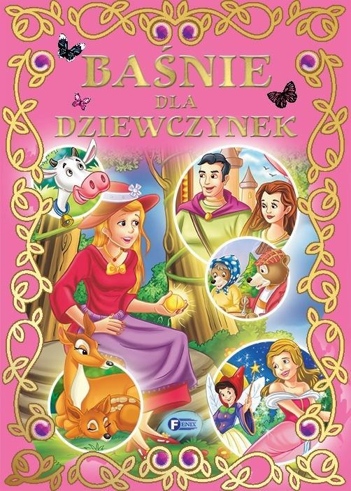 Baśnie dla dziewczynek, praca zbiorowa