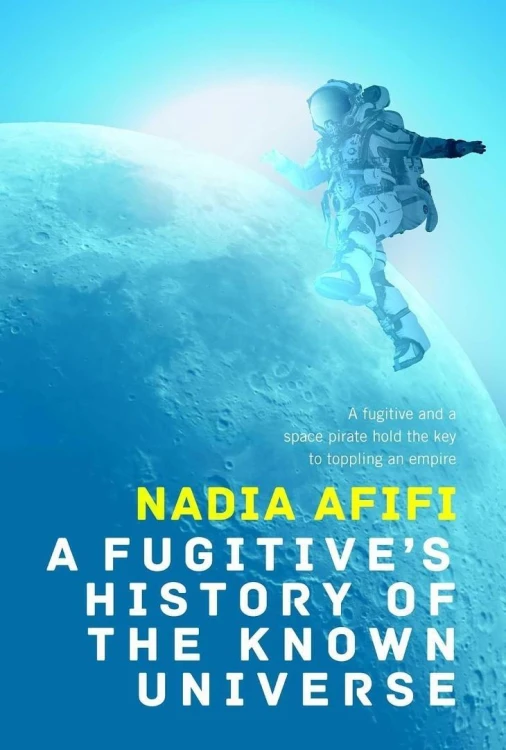 A Fugitive's History of the Known Universe