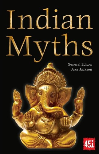 Mity indyjskie / Indian Myths [ENG], J.K. Jackson